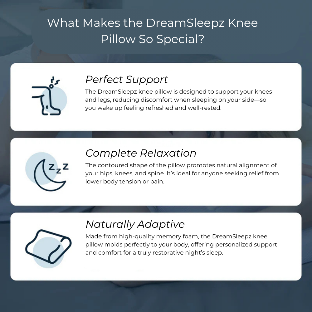 The DreamSleepz Knee Pillow – Relax Your Hips, Knees & Lower Back